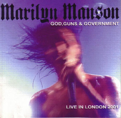 Guns, God & Government – Live in London 2001 cover