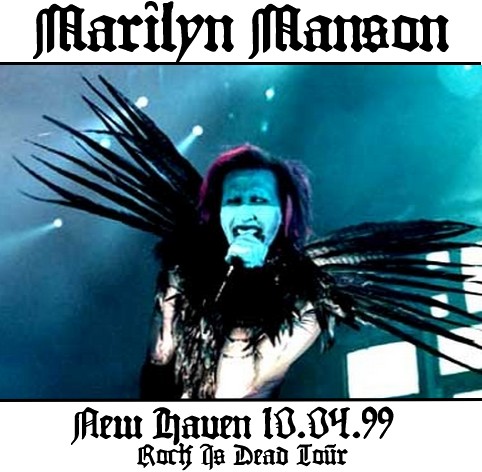 New Haven 10.04.99 - Rock Is Dead Tour cover