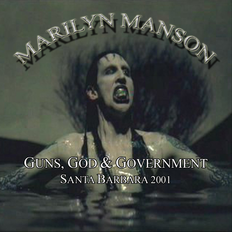 Guns, God & Government – Santa Barbara 2001 cover