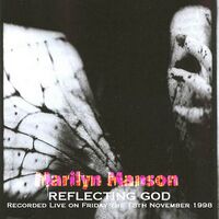 Reflecting God - Recorded Live on Friday the 13th November 1998 cover