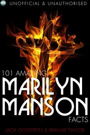 101 Amazing Marilyn Manson Facts cover