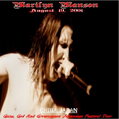 August 19, 2001 - Chiba, Japan - Guns, God and Government Japanese Festival Tour cover