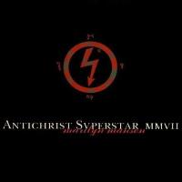 Antichrist Superstar MMVII cover