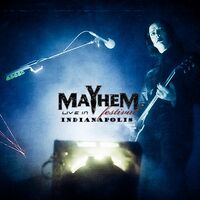 Mayhem - Live in Festival - Indianapolis cover